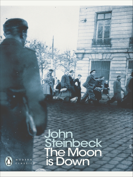 Title details for The Moon is Down by John Steinbeck - Wait list